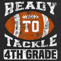 Ready To Tackle 4th Fourth Grade Football First Day School 25L Jumbo Tote