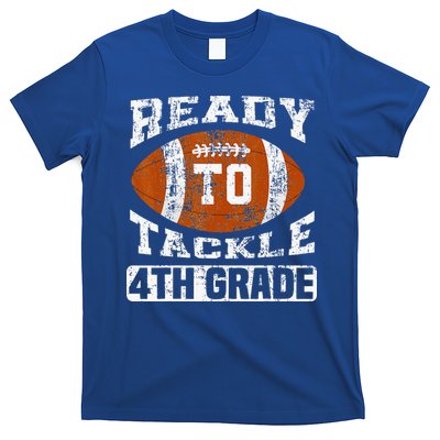 Ready To Tackle 4th Fourth Grade Football First Day School T-Shirt