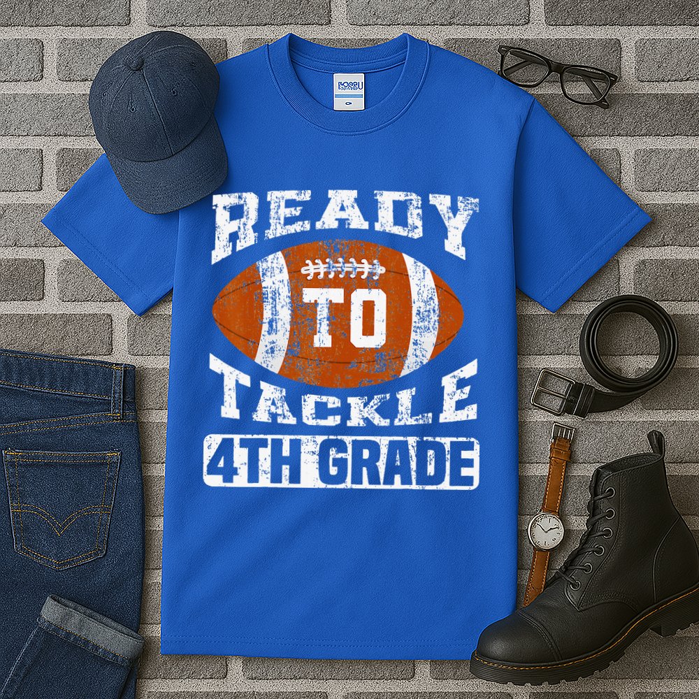 Ready To Tackle 4th Fourth Grade Football First Day School Tall T-Shirt