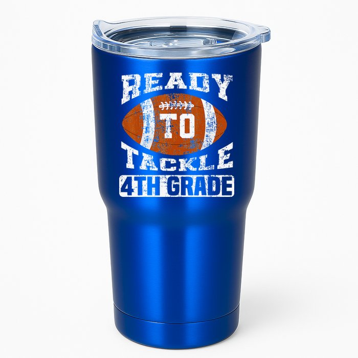 Ready To Tackle 4th Fourth Grade Football First Day School Tumbler