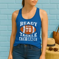 Ready To Tackle 4th Fourth Grade Football First Day School Womens Tank Top