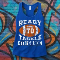 Ready To Tackle 4th Fourth Grade Football First Day School Womens Tank Top