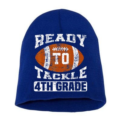 Ready To Tackle 4th Fourth Grade Football First Day School Short Acrylic Beanie