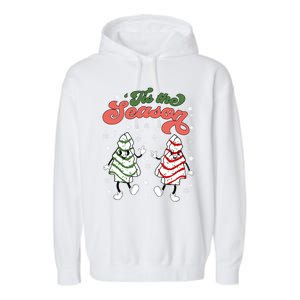 Retro Tis The Season Christmas Tree Cakes Debbie Funny Great Gift Garment-Dyed Fleece Hoodie