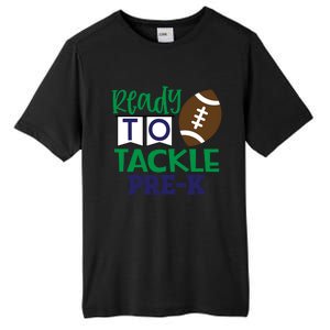 Ready To Tackle Football Theme PreKindergarten Gift Tall Fusion ChromaSoft Performance T-Shirt