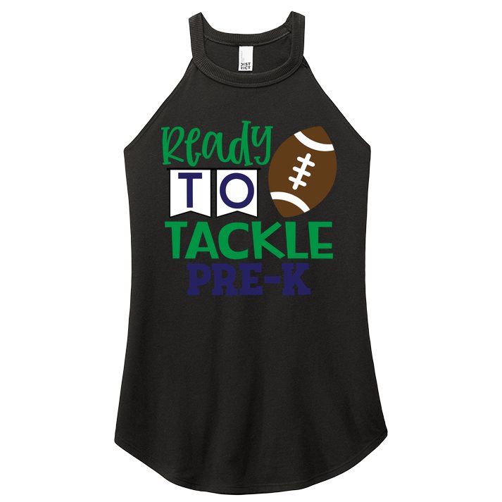 Ready To Tackle Football Theme PreKindergarten Gift Women's Perfect Tri Rocker Tank