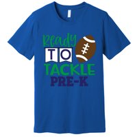 Ready To Tackle Football Theme PreKindergarten Gift Premium T-Shirt