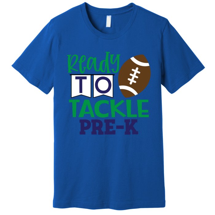 Ready To Tackle Football Theme PreKindergarten Gift Premium T-Shirt