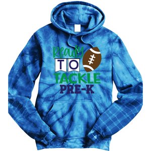 Ready To Tackle Football Theme PreKindergarten Gift Tie Dye Hoodie