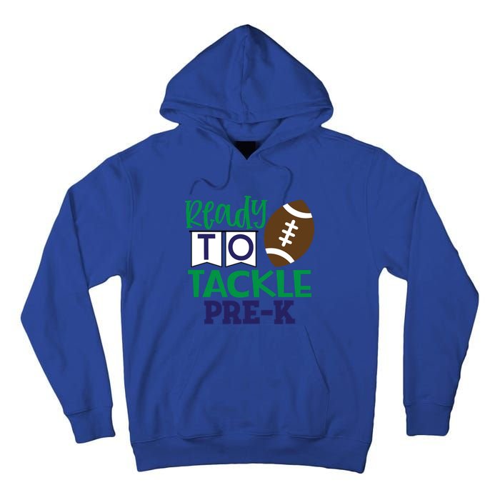 Ready To Tackle Football Theme PreKindergarten Gift Tall Hoodie