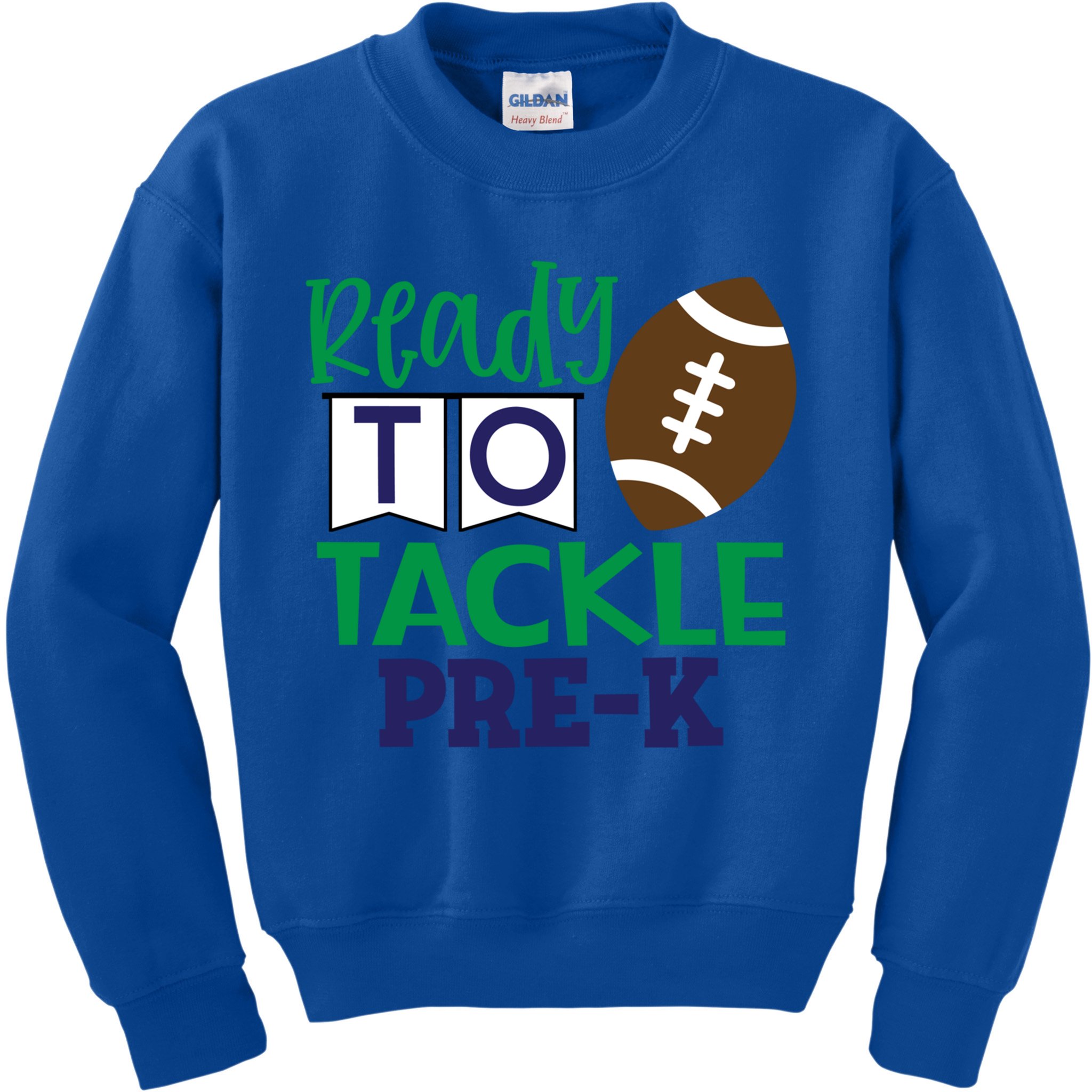 Ready To Tackle Football Theme PreKindergarten Gift Kids Sweatshirt
