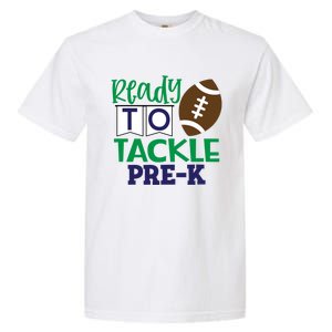 Ready To Tackle Football Theme PreKindergarten Gift Garment-Dyed Heavyweight T-Shirt