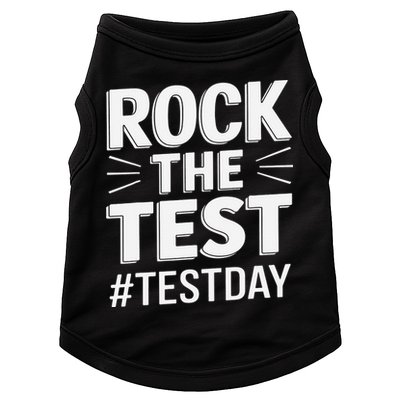 Rock The Test Encouragement Apparel For Teachers And Doggie Tank