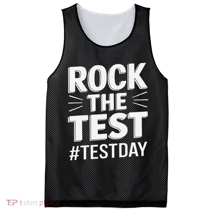 Rock The Test Encouragement Apparel For Teachers And Mesh Reversible Basketball Jersey Tank