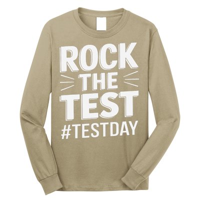 Rock The Test Encouragement Apparel For Teachers And Long Sleeve Shirt