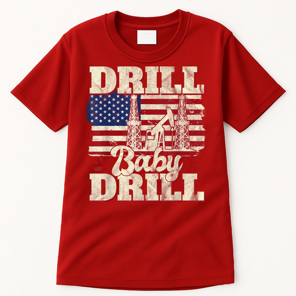 Red Trump Trump 2024 Drill Baby Drill Election Red Tall T-Shirt