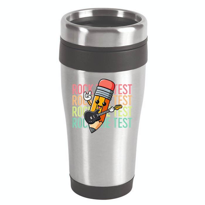 Rock The Test Day Teacher Testing Day Motivational Funny 16oz Travel Tumbler