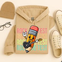 Rock The Test Day Teacher Testing Day Motivational Funny Hoodie