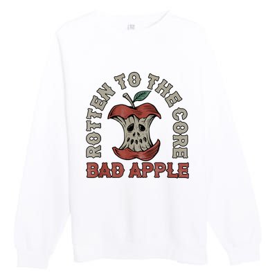 Rotten To The Core Bad Apple Funny Premium Crewneck Sweatshirt