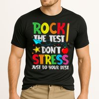 Rock The Test Don't Stress Just Do Your Best Performance Shirt