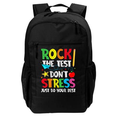 Rock The Test Don't Stress Just Do Your Best Backpack
