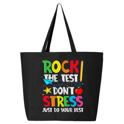 Rock The Test Don't Stress Just Do Your Best 25L Jumbo Tote