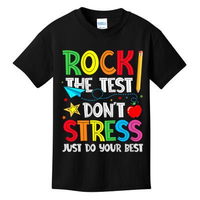 Rock The Test Don't Stress Just Do Your Best Kids T-Shirt