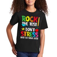 Rock The Test Don't Stress Just Do Your Best Kids T-Shirt