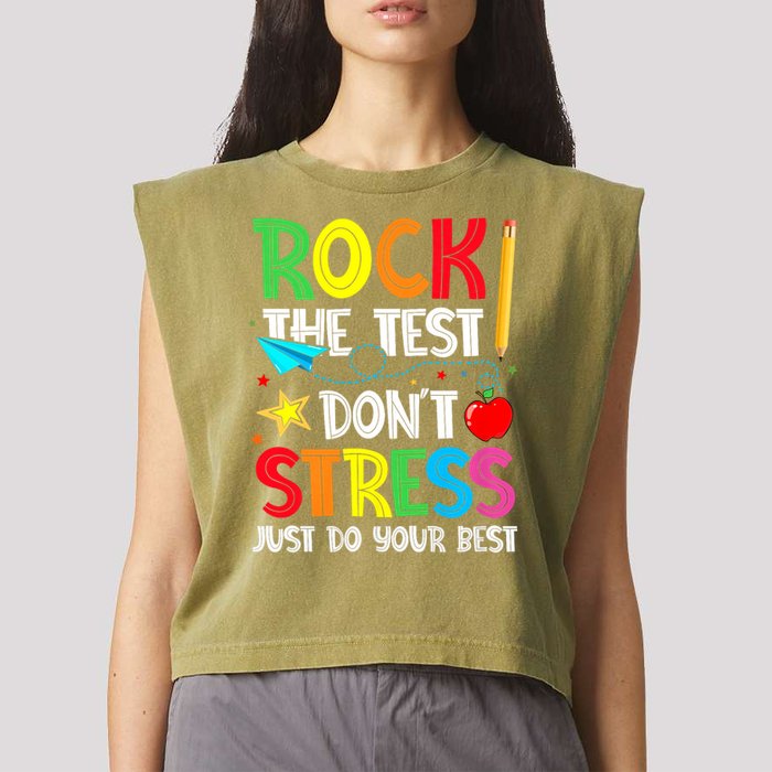 Rock The Test Don't Stress Just Do Your Best Garment-Dyed Women's Muscle Tee