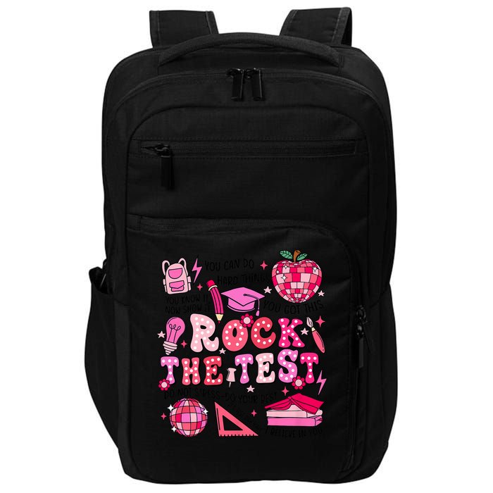 Rock The Test Testing Day Don't Stress Do Your Best Teach.er Impact Tech Backpack