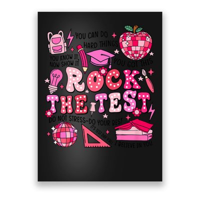 Rock The Test Testing Day Don't Stress Do Your Best Teach.er Poster