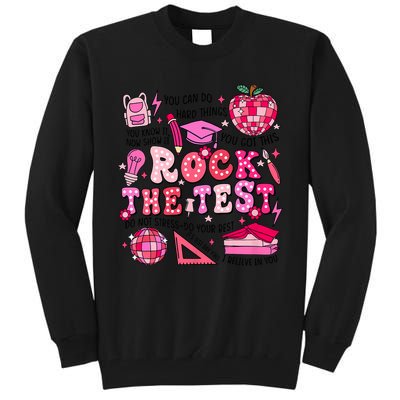 Rock The Test Testing Day Don't Stress Do Your Best Teach.er Tall Sweatshirt
