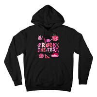 Rock The Test Testing Day Don't Stress Do Your Best Teach.er Tall Hoodie
