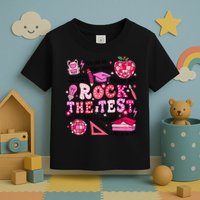 Rock The Test Testing Day Don't Stress Do Your Best Teach.er Toddler T-Shirt