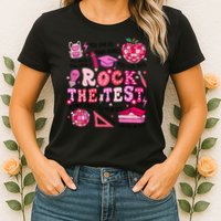 Rock The Test Testing Day Don't Stress Do Your Best Teach.er Womens T-Shirt