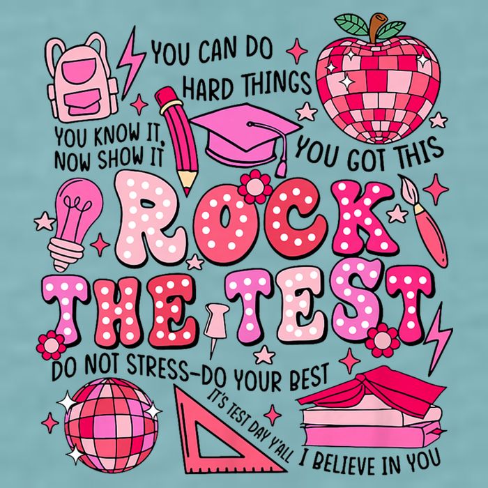 Rock The Test Testing Day Don't Stress Do Your Best Teach.er Sueded Cloud Jersey T-Shirt