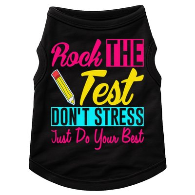 Rock The Test Dont Stress Just Do Your Best Testing Day Doggie Tank