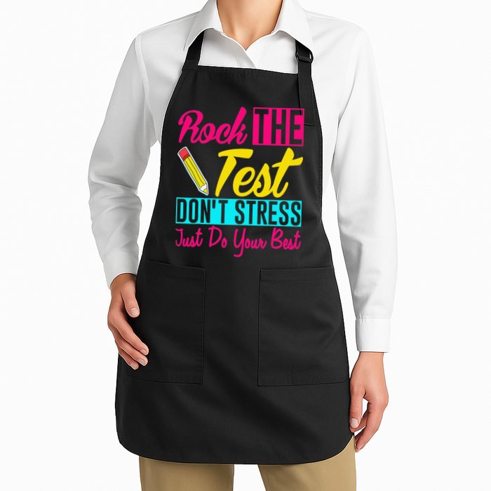 Rock The Test Dont Stress Just Do Your Best Testing Day Apron