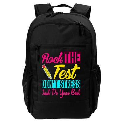 Rock The Test Dont Stress Just Do Your Best Testing Day Backpack