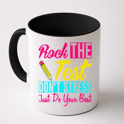 Rock The Test Dont Stress Just Do Your Best Testing Day Mug