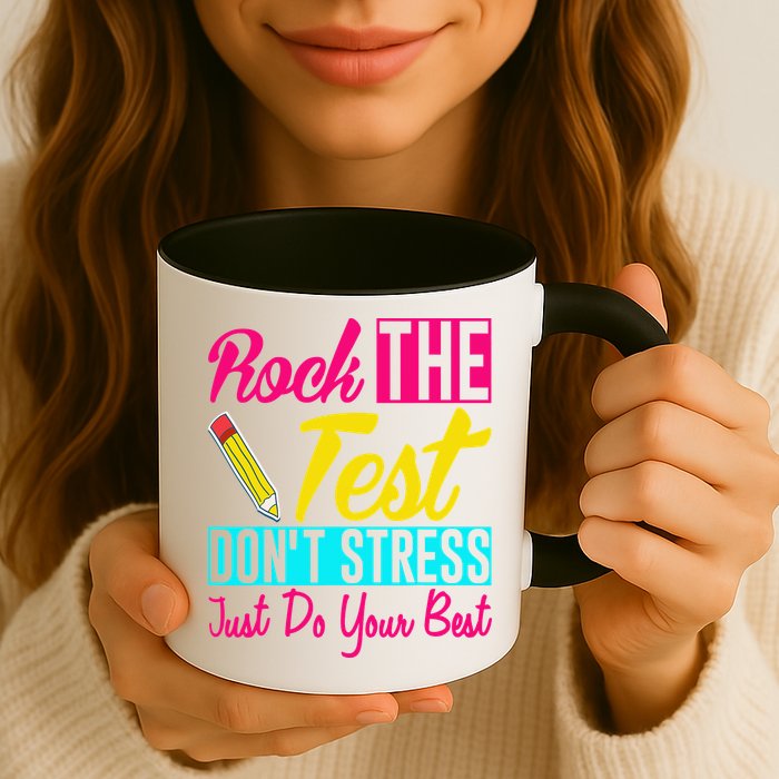 Rock The Test Dont Stress Just Do Your Best Testing Day Mug