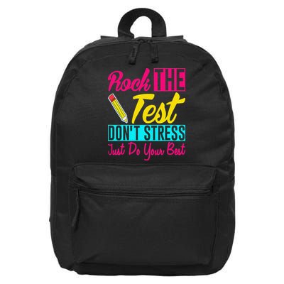 Rock The Test Dont Stress Just Do Your Best Testing Day 16 in Basic Backpack