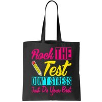 Rock The Test Dont Stress Just Do Your Best Testing Day Bag