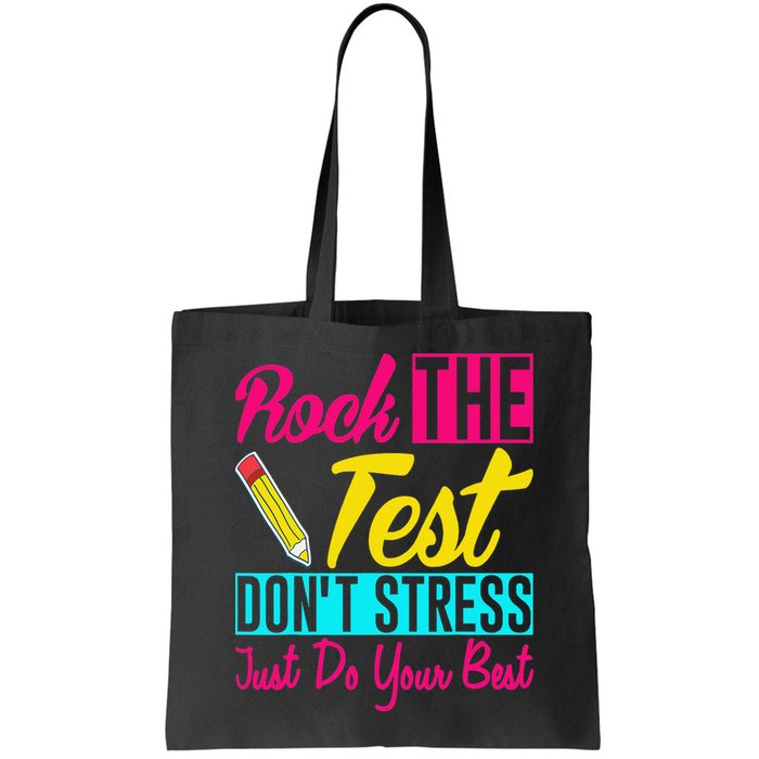 Rock The Test Dont Stress Just Do Your Best Testing Day Bag