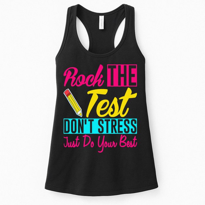Rock The Test Dont Stress Just Do Your Best Testing Day Womens Tank Top
