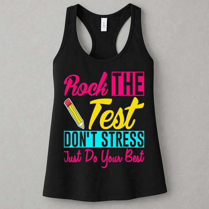 Rock The Test Dont Stress Just Do Your Best Testing Day Womens Tank Top