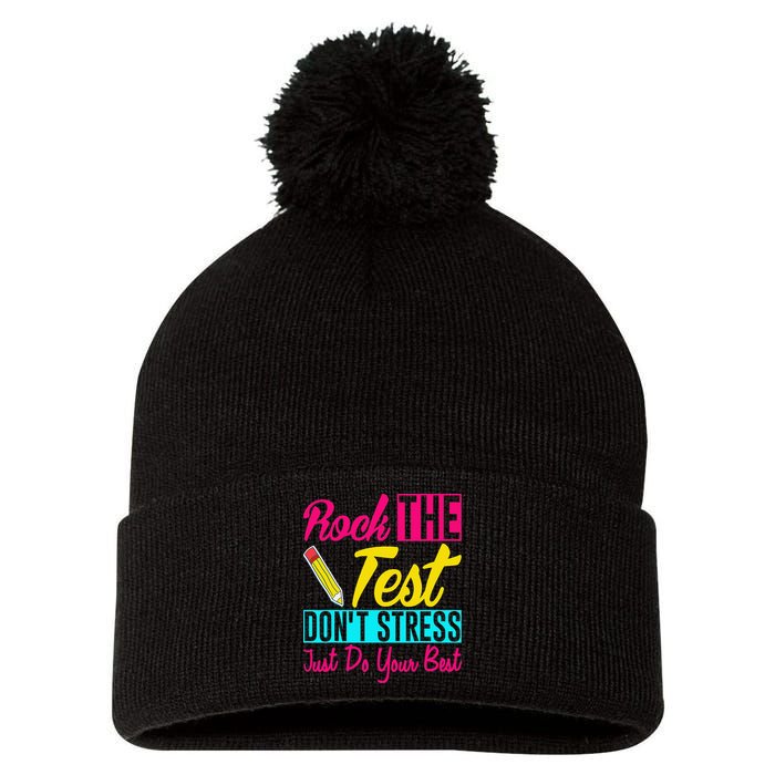 Rock The Test Dont Stress Just Do Your Best Testing Day Pom Pom 12in Knit Beanie