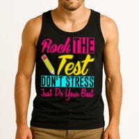 Rock The Test Dont Stress Just Do Your Best Testing Day Tank Top
