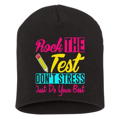 Rock The Test Dont Stress Just Do Your Best Testing Day Short Acrylic Beanie