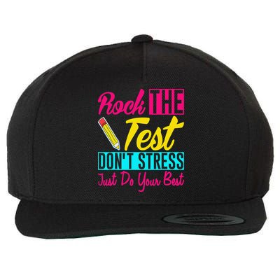 Rock The Test Dont Stress Just Do Your Best Testing Day Wool Snapback Cap